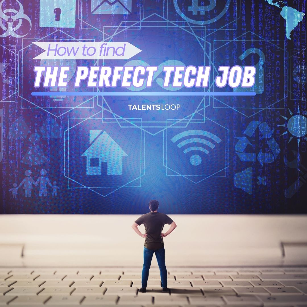 How To Find The Perfect Tech Job Role