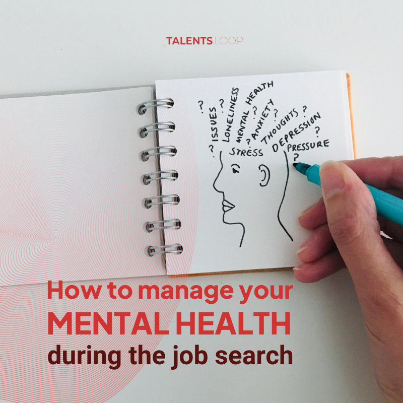 How to manage your mental health during your job search