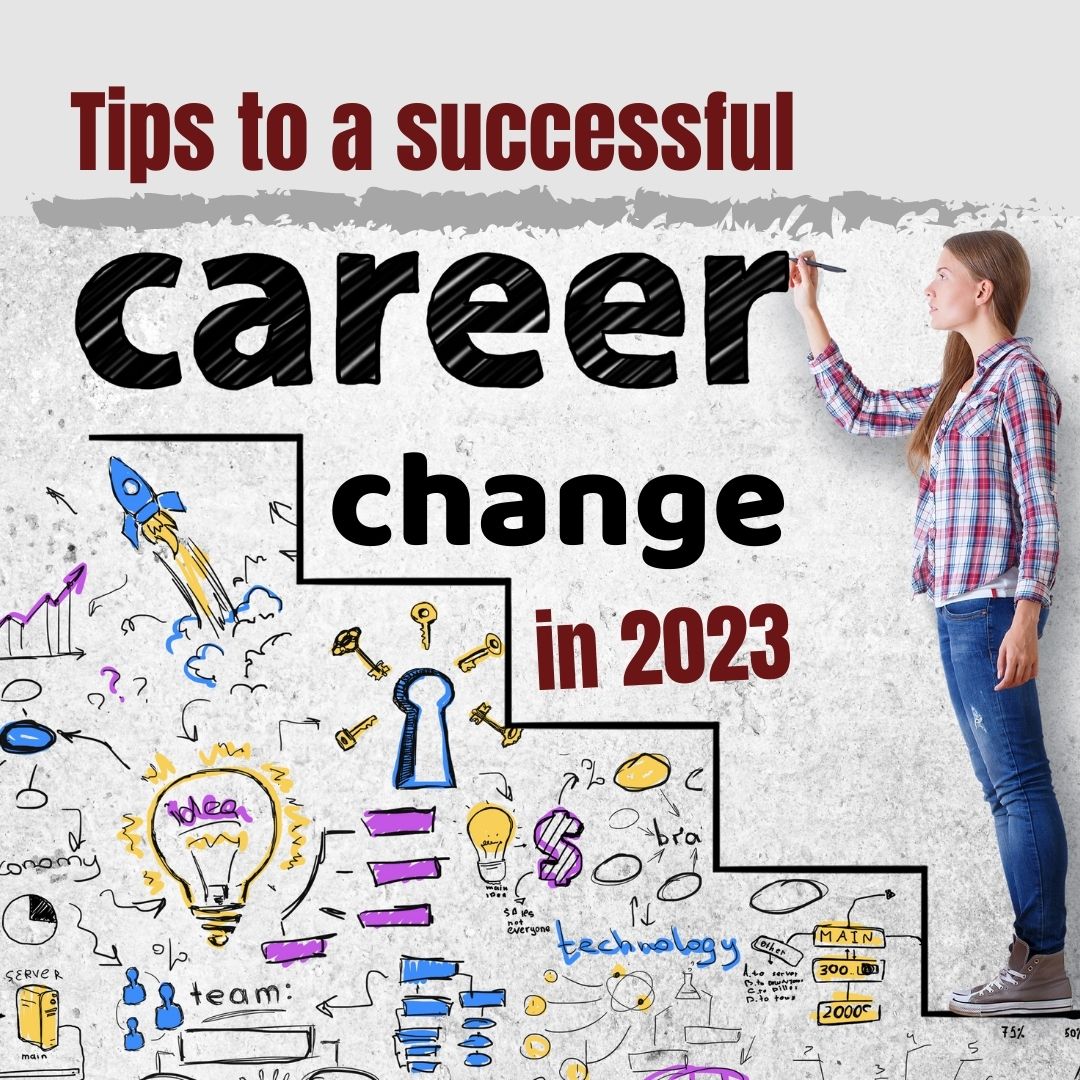 How to successfully change your career in 2023